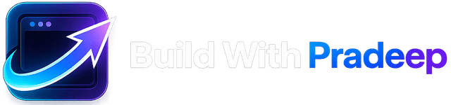 Build With Pradeep